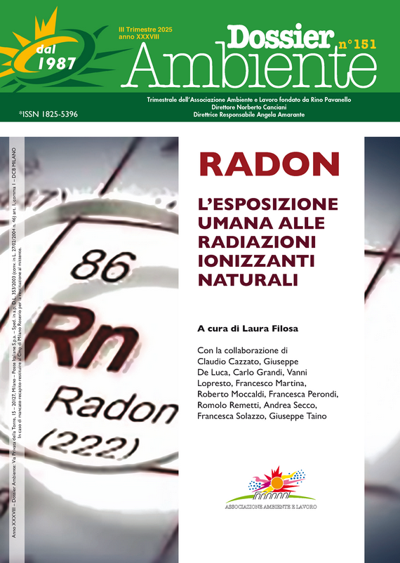 Dossier Ambiente 151 - RADON. L’esposizione umana alle radiazioni ionizzanti naturali