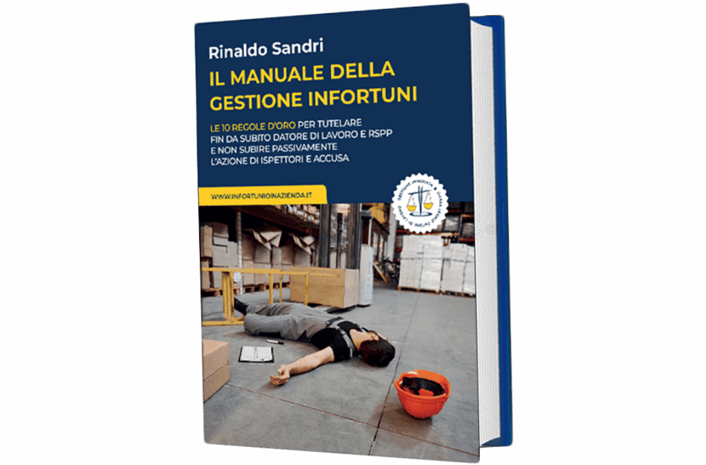 SICURAmente, recensione del libro “Il manuale della gestione infortuni” di Rinaldo Sandri