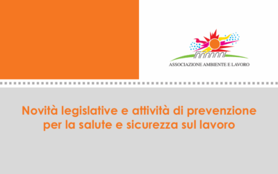 Convegno “Novità legislative e attività di prevenzione per la salute e sicurezza sul lavoro”, disponibili i primi materiali