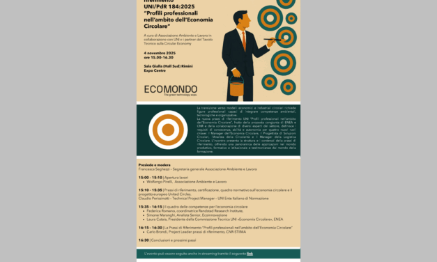 Disponibili materiali e video del seminario “La nuova prassi di riferimento UNI/PdR 184:2025 – Profili professionali nell’ambito dell’economia circolare” (Ecomondo 2025)