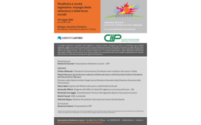 Convegno “Modifiche e novità legislative: impegni delle istituzioni e delle forze sociali” – Bologna, 26 maggio 2026 (Ambiente Lavoro)